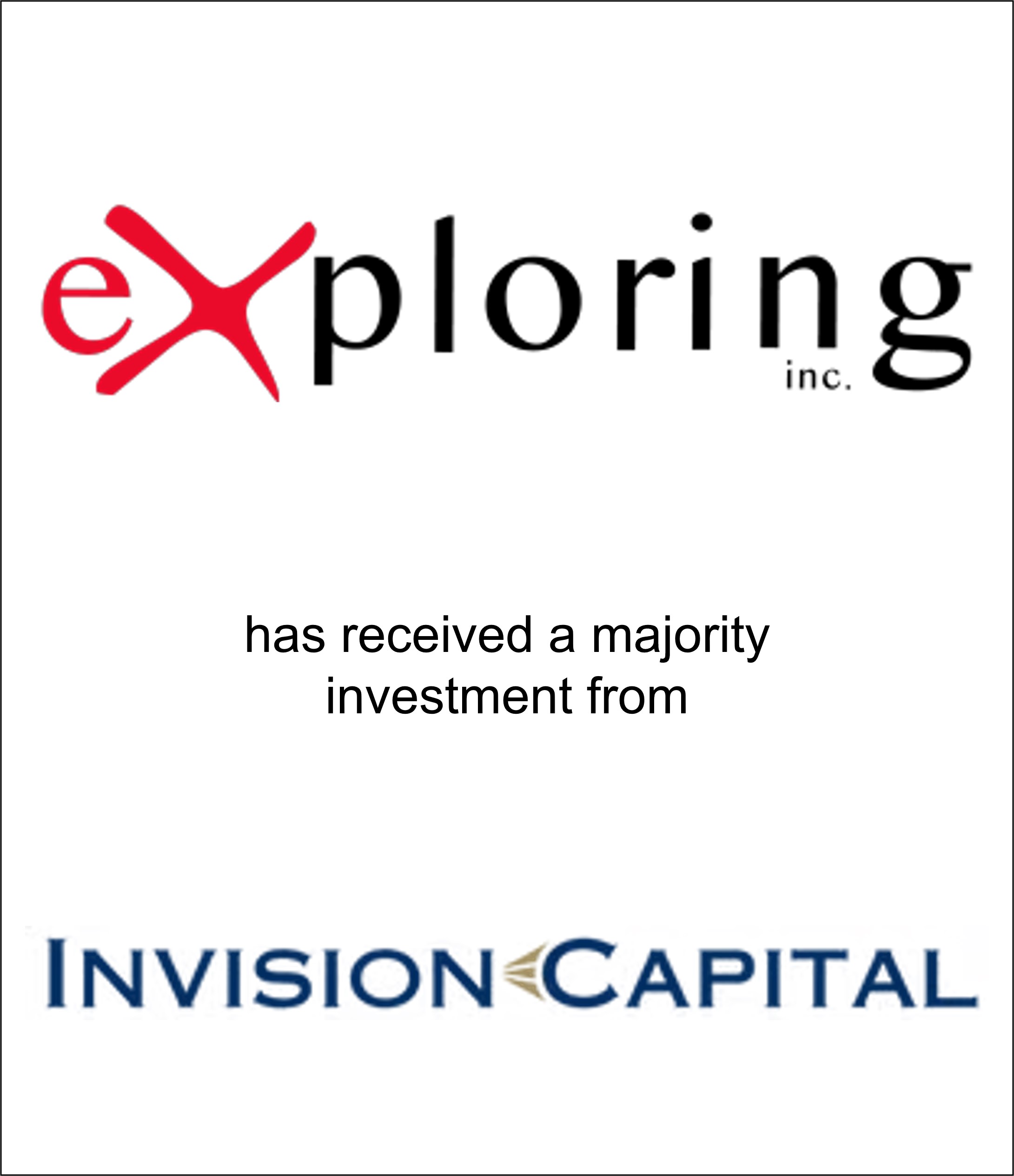 Genesis Capital Advises Exploring on its Majority Investment from Invision Capital