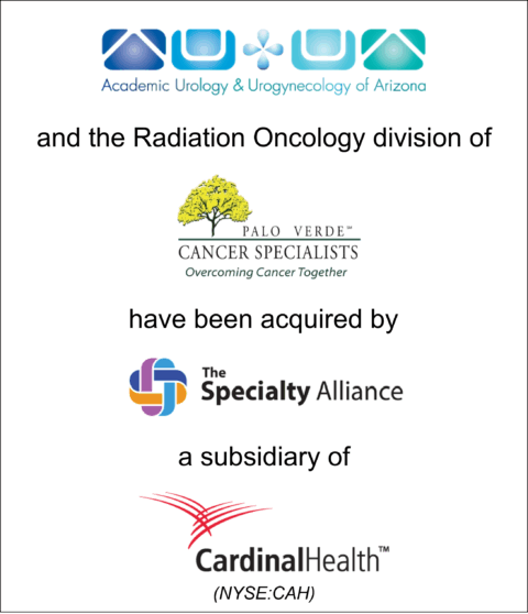 Genesis Capital Advises Leading Urology and Radiation Oncology Group on Sale to The Specialty Alliance, a Subsidiary of Cardinal Health (NYSE:CAH)
